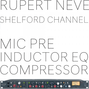루퍼트니브 RupertNeve Designs Shelford Channel 쉘포드 채널스트립 | 220V정식수입품. 전원케이블 포함
