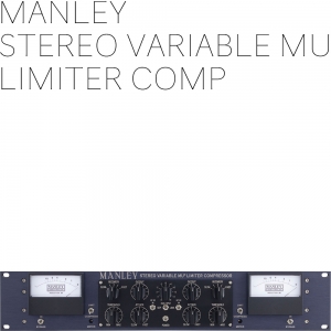 맨리 스테레오 베리어블 뮤 리미터 컴프레서 Manley Stereo Variable Mu Limiter Compressor